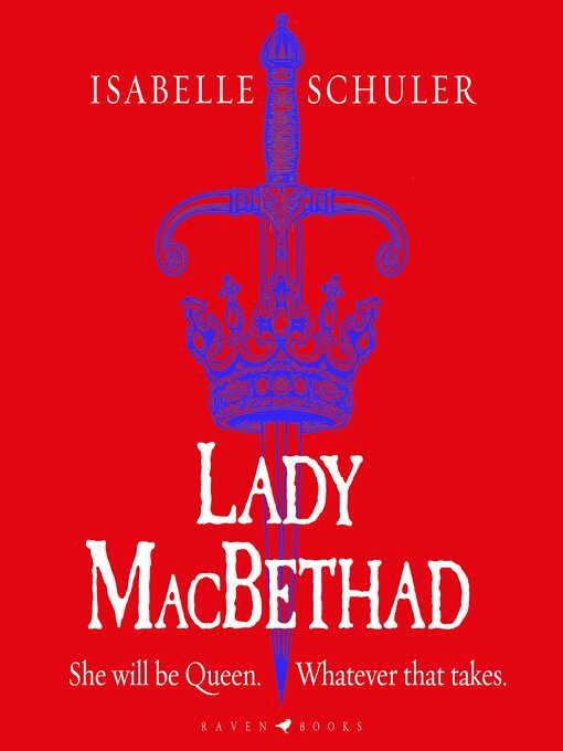 Title details for Lady MacBethad by Isabelle Schuler - Available